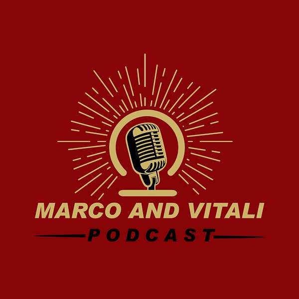 Marco and Vitali Podcast Podcast Artwork Image