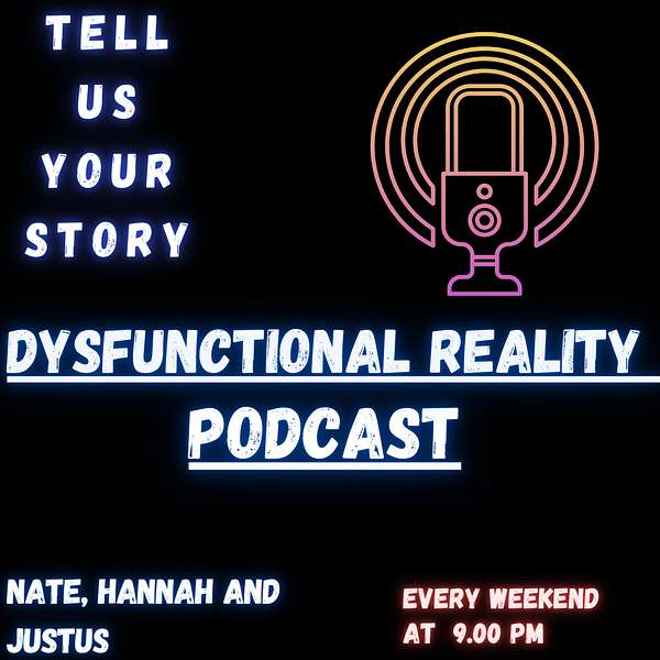 Dysfunctional Reality  Podcast Artwork Image