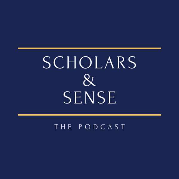 Scholars & Sense Podcast Artwork Image