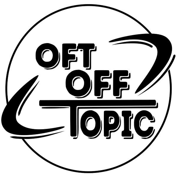 Oft Off Topic Podcast Artwork Image