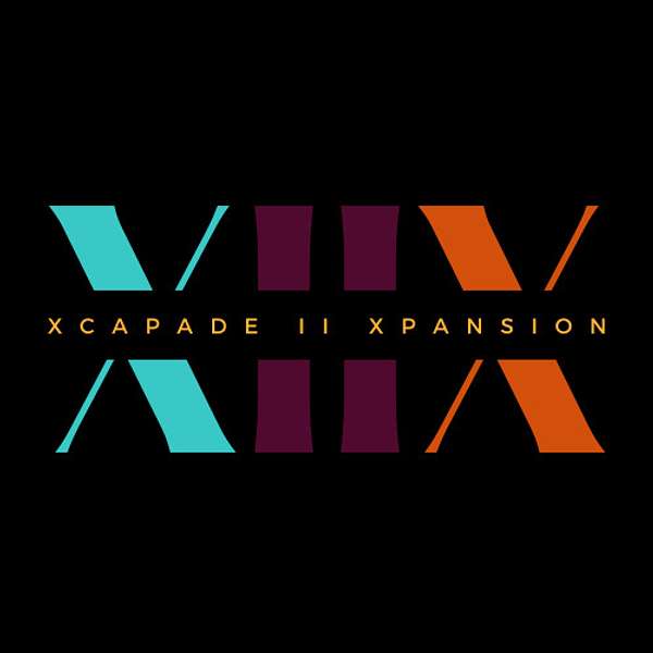 Xcapade II Xpansion Podcast Artwork Image