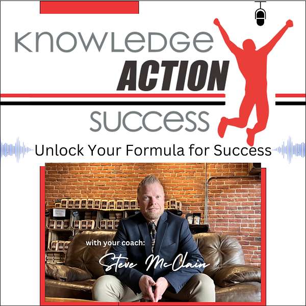 Knowledge Action Success Podcast Artwork Image