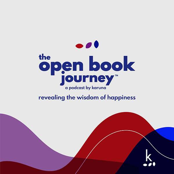 The Open Book Journey: Revealing the Wisdom of Happiness Podcast Artwork Image