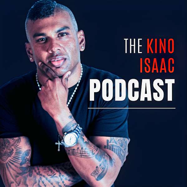 The Kino Isaac Podcast Podcast Artwork Image