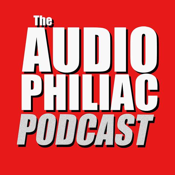 Audiophiliac Podcast Podcast Artwork Image