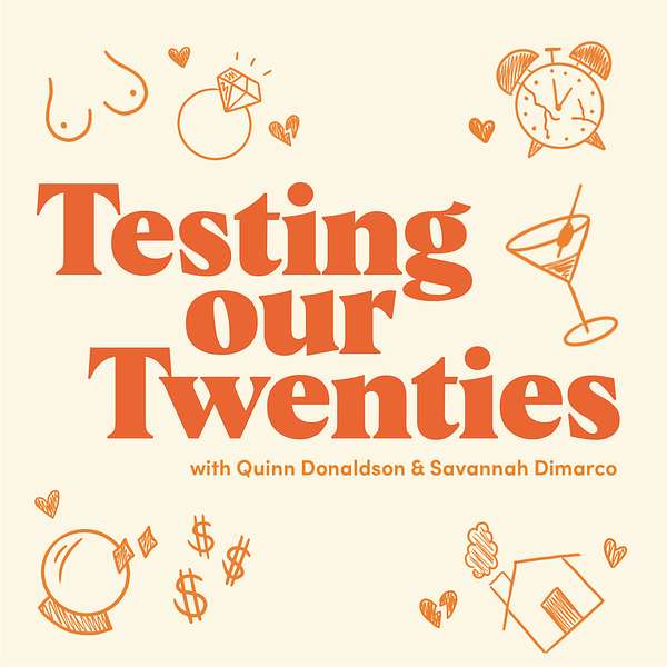 Testing Our Twenties  Podcast Artwork Image