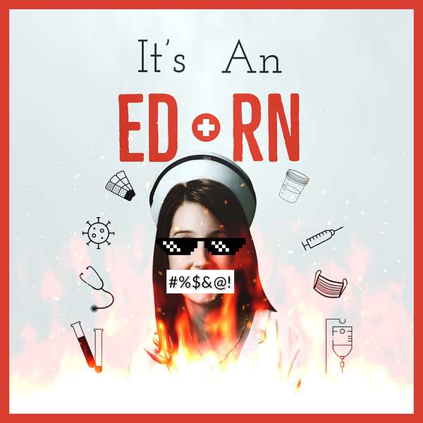 It's An ED RN Podcast Artwork Image