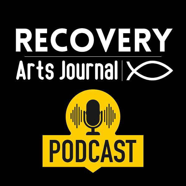 Recovery Arts Journal Podcast Artwork Image