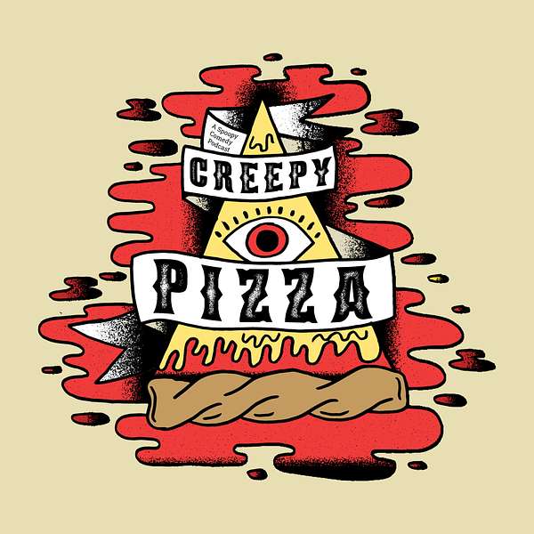 Creepy Pizza Podcast Artwork Image