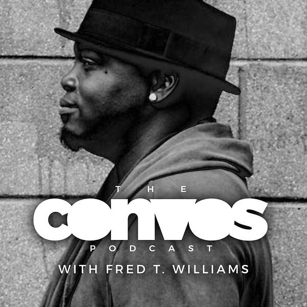 The CONVOS Podcast with Fred T. Williams Podcast Artwork Image