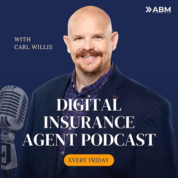 The Digital Insurance Agent Podcast Artwork Image