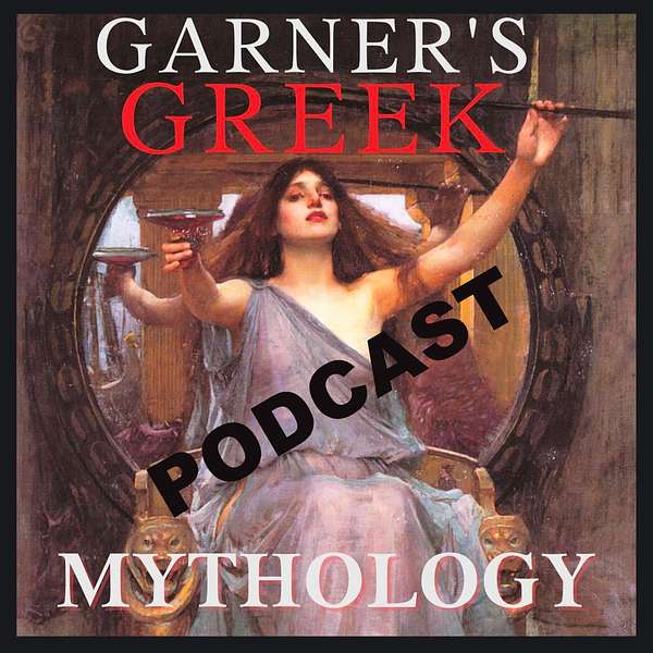 Garner's Greek Mythology Podcast Artwork Image