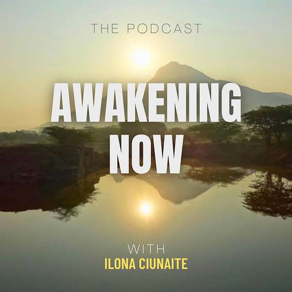 Awakening Now Podcast Artwork Image