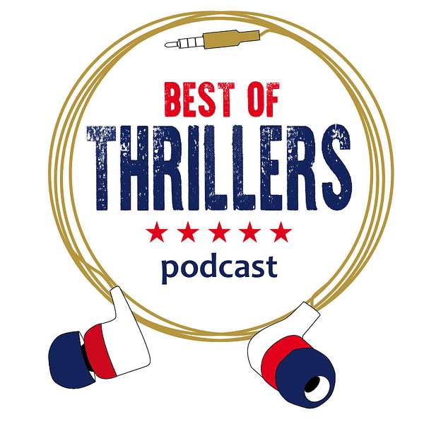 Best of Thrillers Podcast Artwork Image