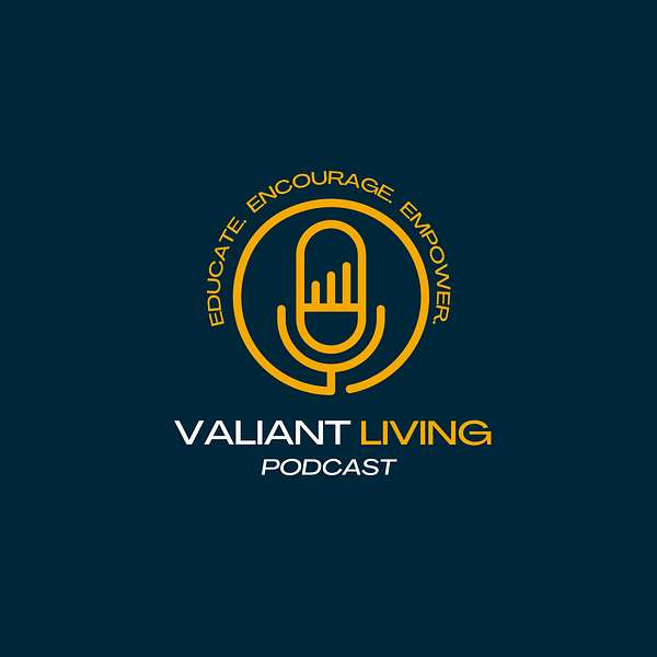 Valiant Living Podcast Podcast Artwork Image