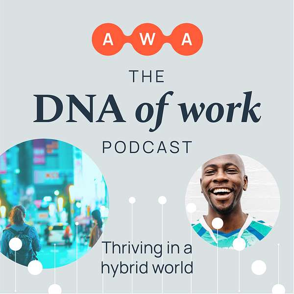 The DNA of Work Podcast Artwork Image