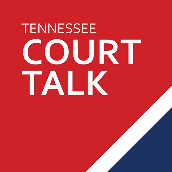 Tennessee Court Talk Podcast Artwork Image