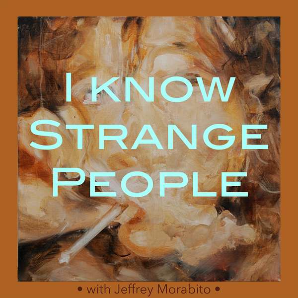 I Know Strange People Podcast Artwork Image