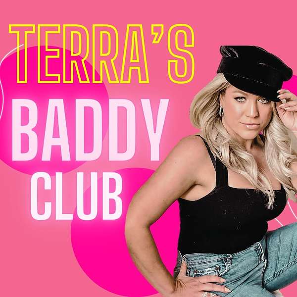 Terra's Baddy Club Podcast Artwork Image