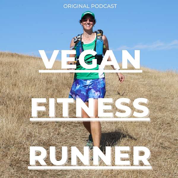 Vegan Fitness Runner Podcast Artwork Image