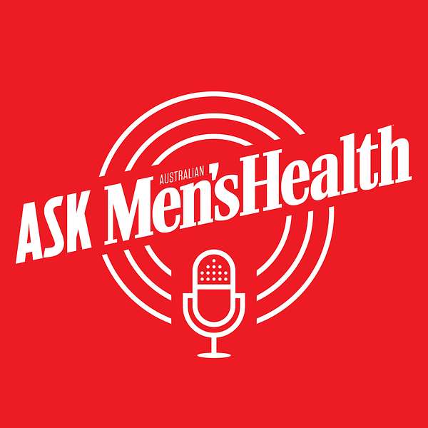 Ask Men’s Health Podcast Artwork Image
