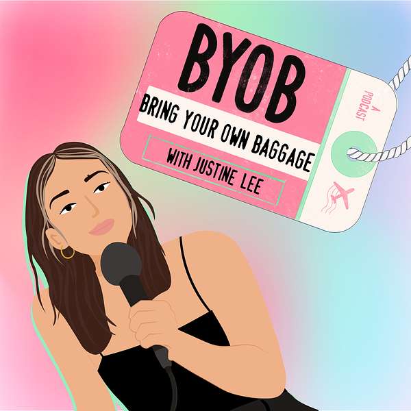 BYOB: Bring Your Own Baggage Podcast Artwork Image