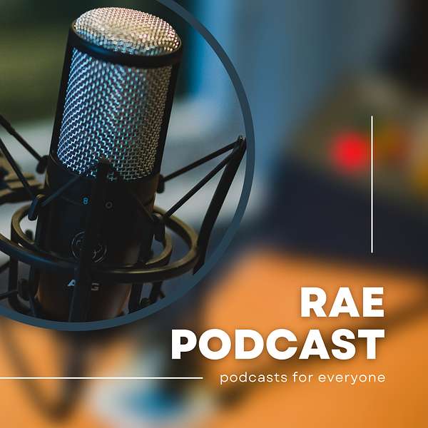 Rae Podcast Podcast Artwork Image