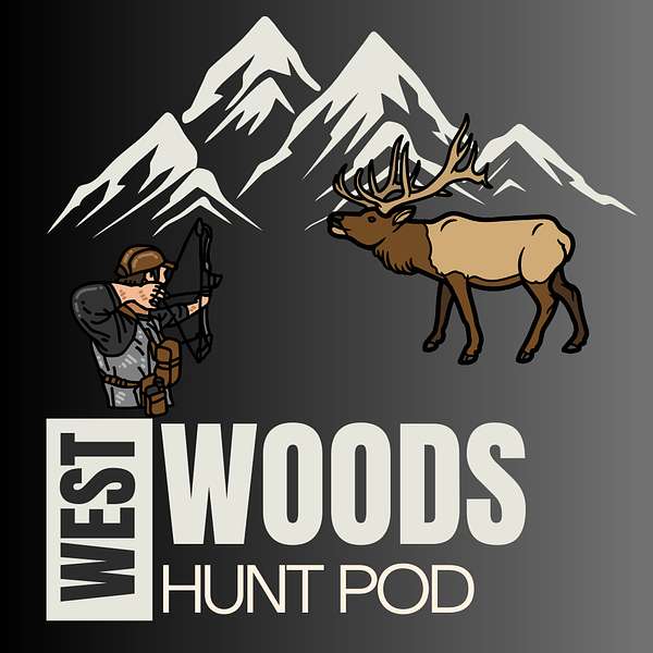 West Woods Hunt Pod Podcast Artwork Image