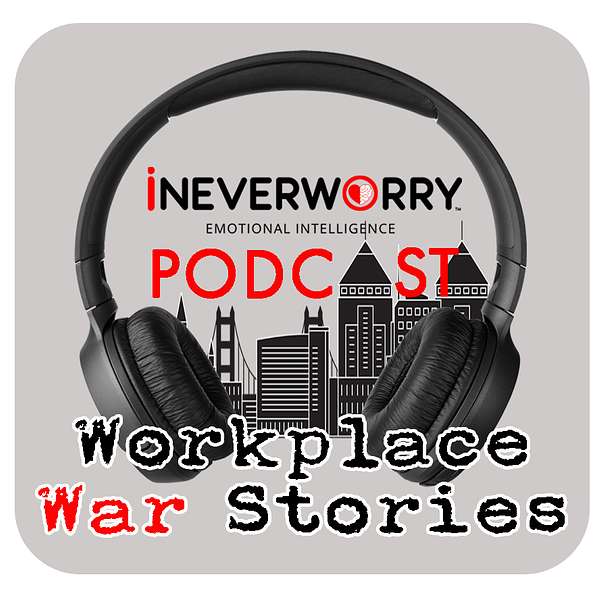 Workplace War Stories Podcast Artwork Image