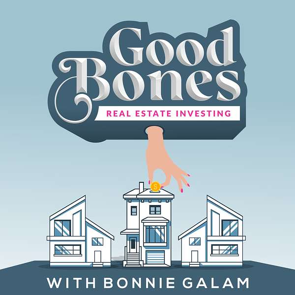 Good Bones Real Estate Investing: The Legal Podcast For Real Estate Investors Podcast Artwork Image