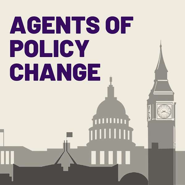 Agents of Policy Change Podcast Artwork Image
