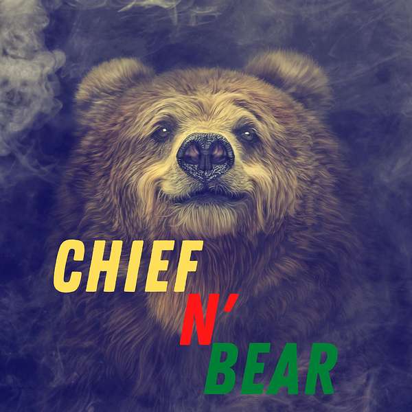Chief n' Bear Podcast Artwork Image