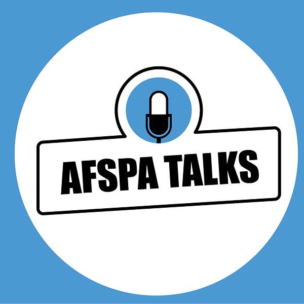 AFSPA Talks  Podcast Artwork Image