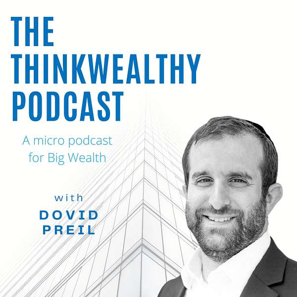 The ThinkWealthy Podcast Podcast Artwork Image