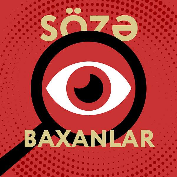 Sözəbaxanlar Podcast Artwork Image