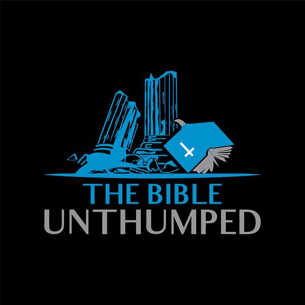 The Bible Unthumped Podcast Artwork Image