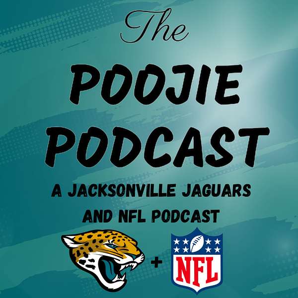 The Poojie Podcast | Jacksonville Jaguars, NFL and More Podcast Artwork Image