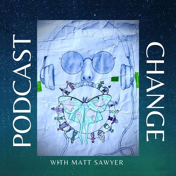 Podcast Change Podcast Artwork Image