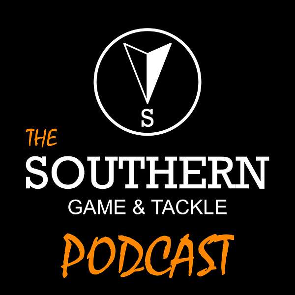 The Southern Game & Tackle Podcast Podcast Artwork Image