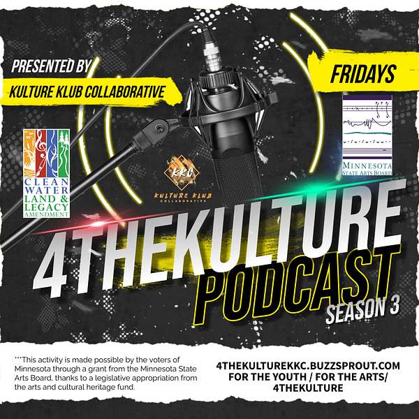 4theKulture Podcast Presented by Kulture Klub Collaborative  Podcast Artwork Image