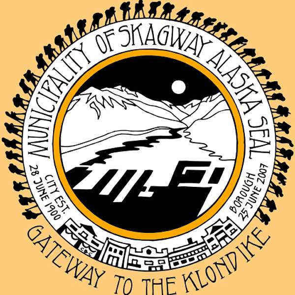 Skagway Assembly Committee Meetings Podcast Artwork Image