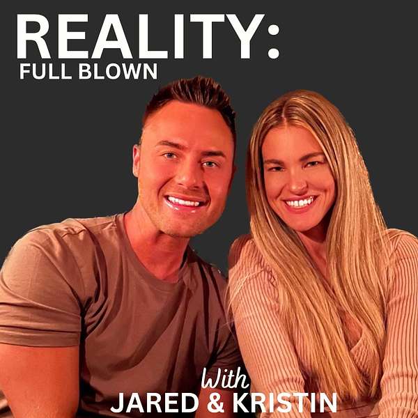 Reality: Full Blown Podcast Artwork Image