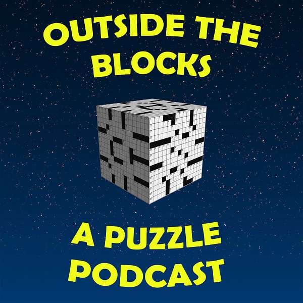 Outside the Blocks: A Puzzle Podcast Podcast Artwork Image