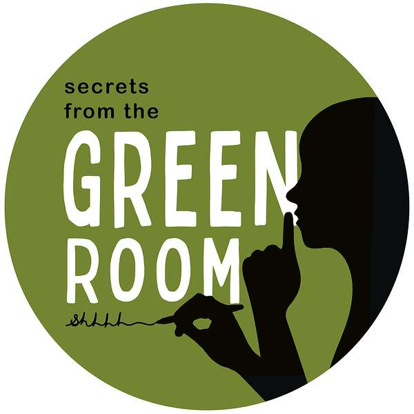 Secrets from the Green Room Podcast Artwork Image