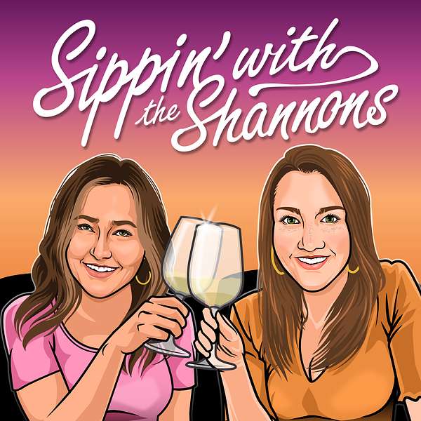 Sippin' with the Shannons Podcast Artwork Image