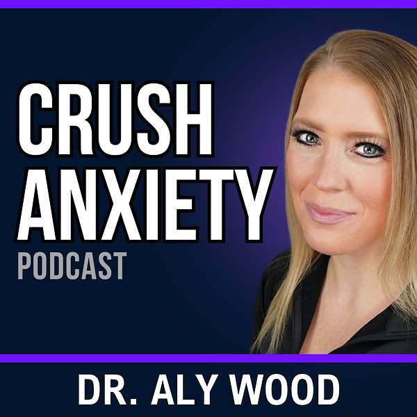 Crush Anxiety Podcast Artwork Image