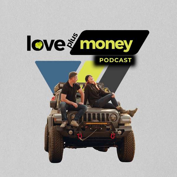 Love Plus Money with Devlin Worldwide Podcast Artwork Image