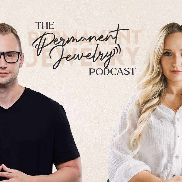 The Permanent Jewelry Podcast Podcast Artwork Image