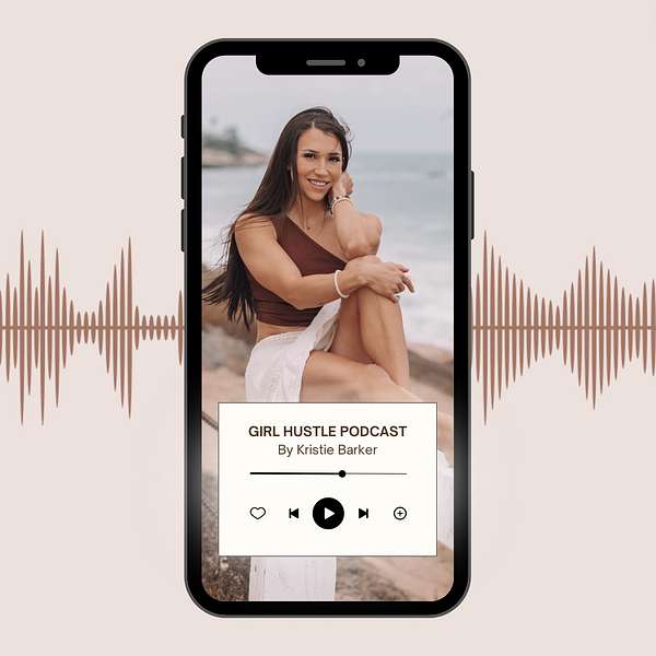 Girl Hustle Podcast Podcast Artwork Image