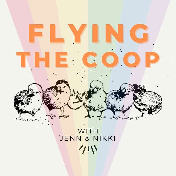 Flying the Coop Podcast Artwork Image